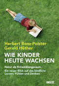 Cover des Buches: "Wie Kinder heute wachsen"