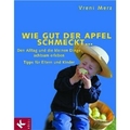 Cover des Buches `Wie gut der Apfel schmeckt...`